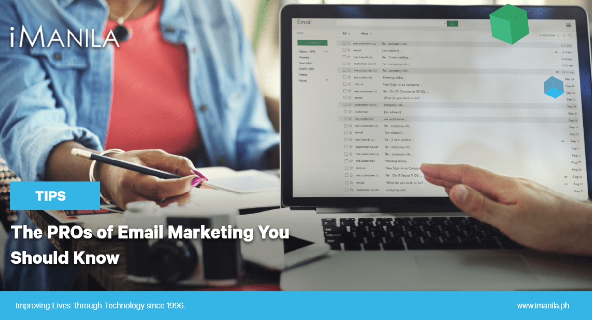 The PROs of Email Marketing You Should Know