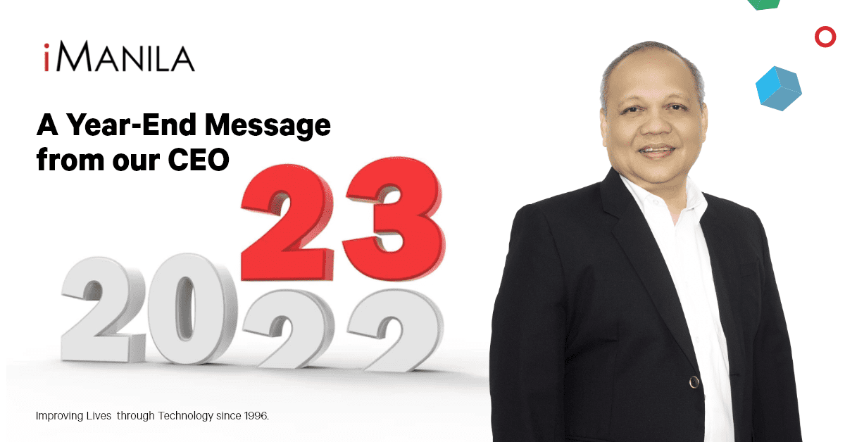 iManila CEO year-end message 2022