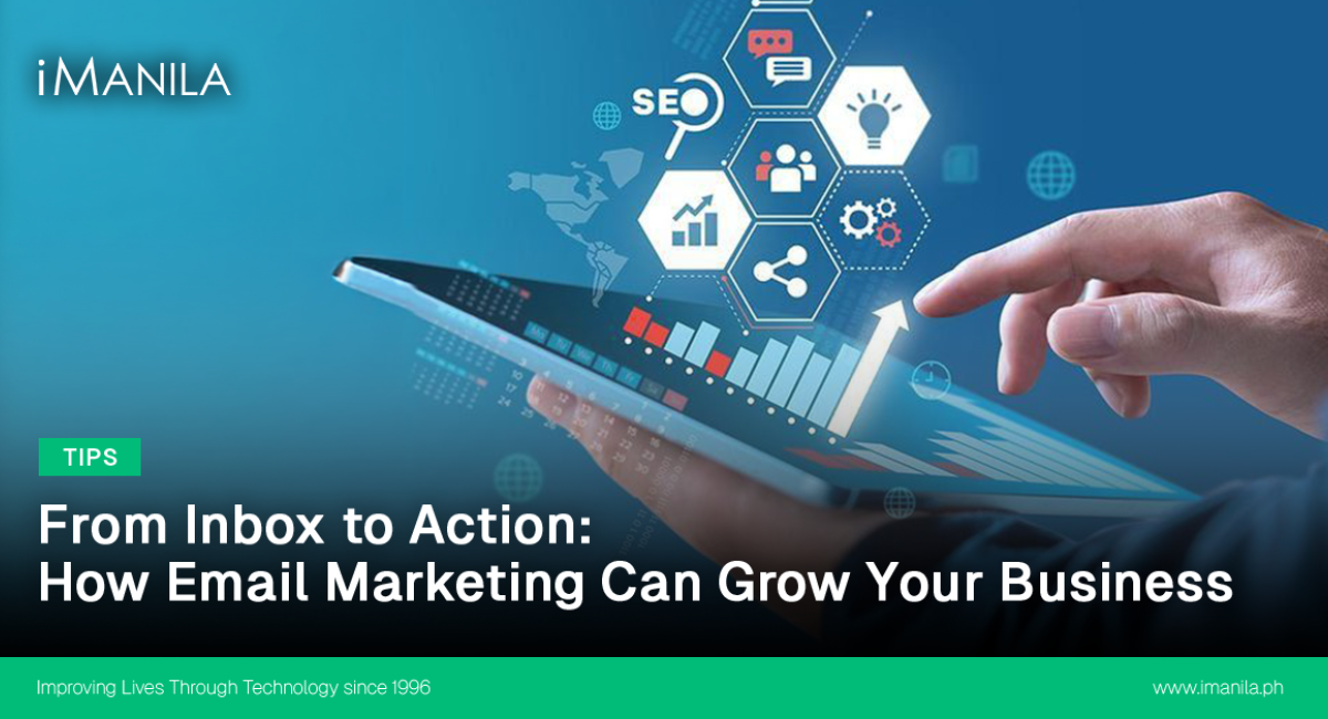 From Inbox to Action: How Email Marketing Can Grow Your Business