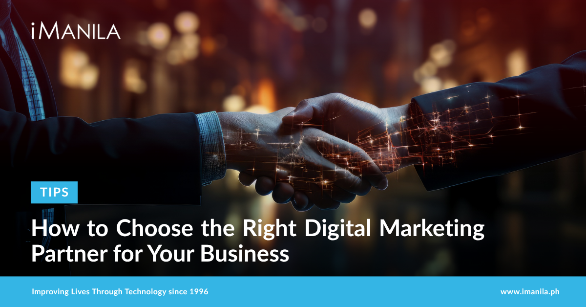 How to Choose the Right Digital Marketing Partner for Your Business