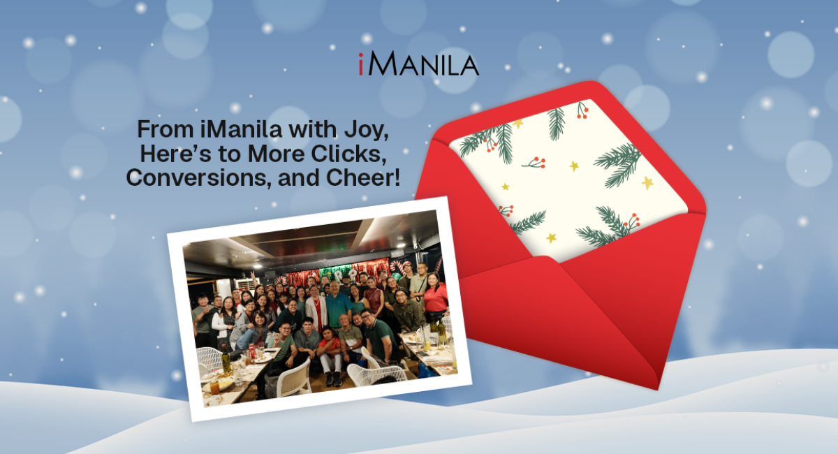 From iManila with Joy, Here’s to More Clicks, Conversions, and Cheer!