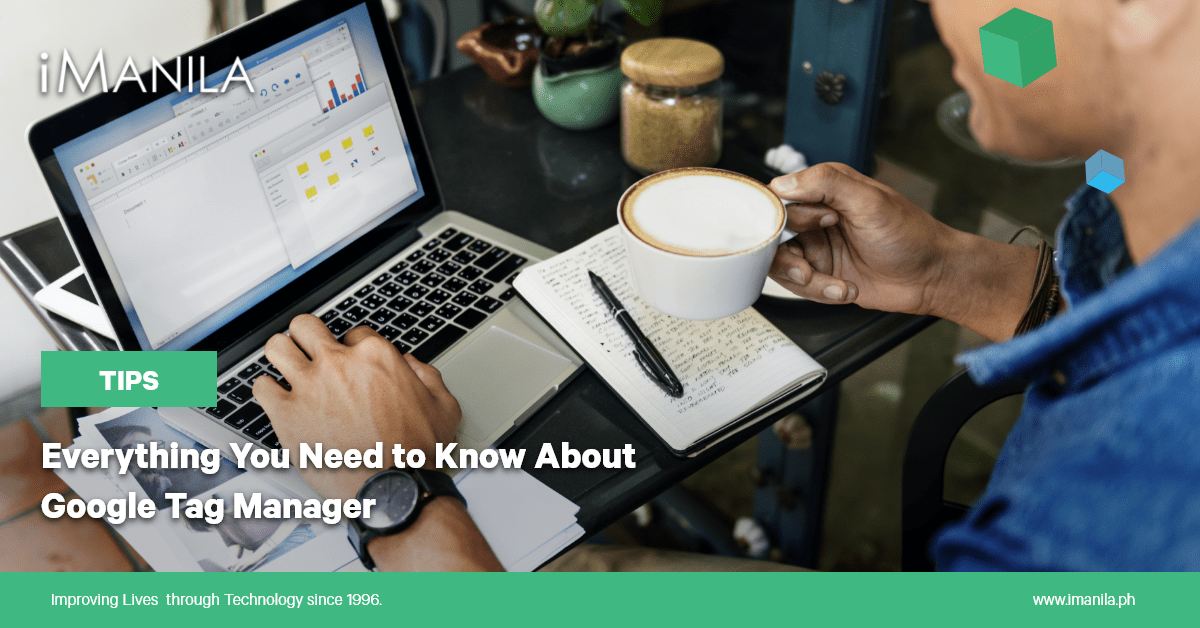 Everything You Need to Know About Google Tag Manager - iManila Banner