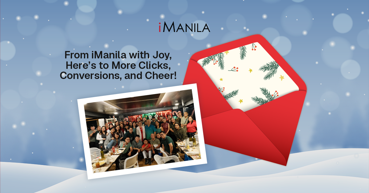 From iManila with Joy, Here’s to More Clicks, Conversions, and Cheer!