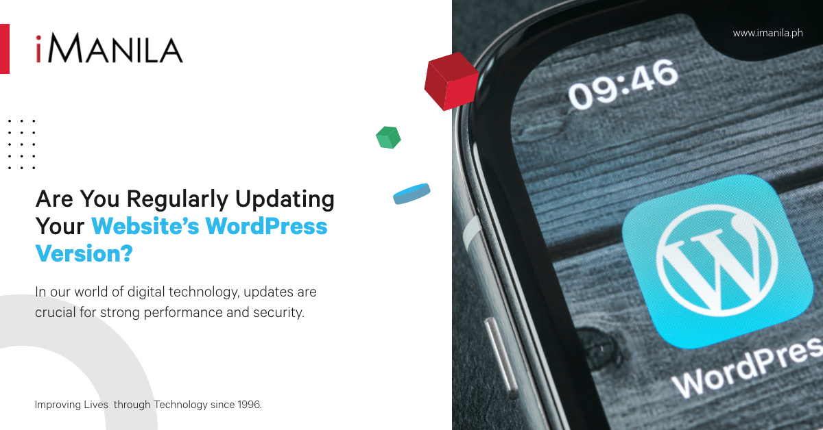 are you regularly updating your website's wordpress version? iManila