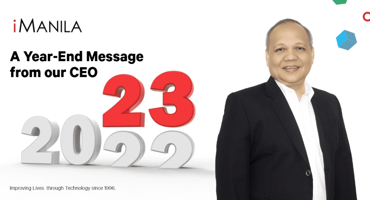 iManila CEO year-end message 2022