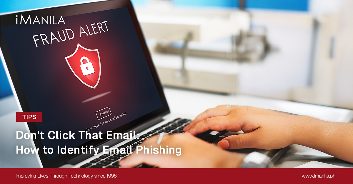 Don't Click That Email: How to Identify Email Phishing