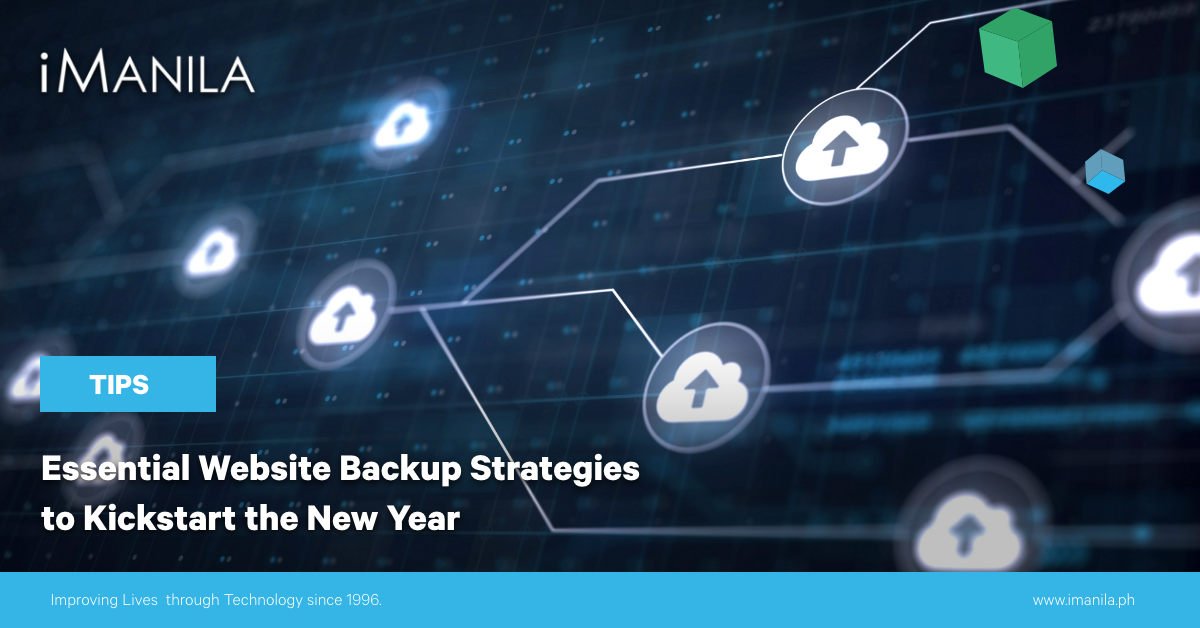 Essential Website Backup Strategies to Kickstart the New Year iManila blog banner