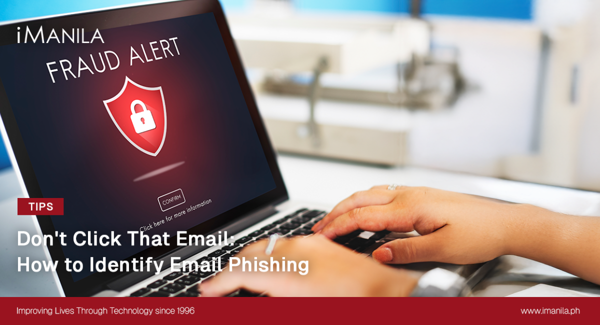 Don't Click That Email: How to Identify Email Phishing