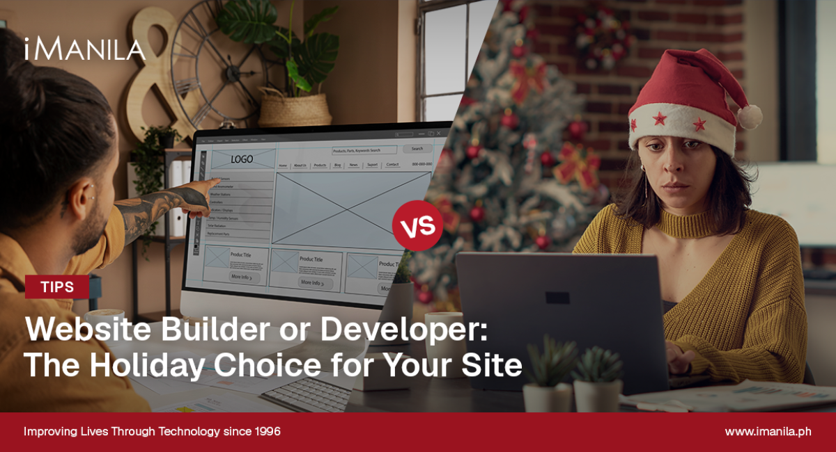Website Builder or Developer: The Holiday Choice for Your Site