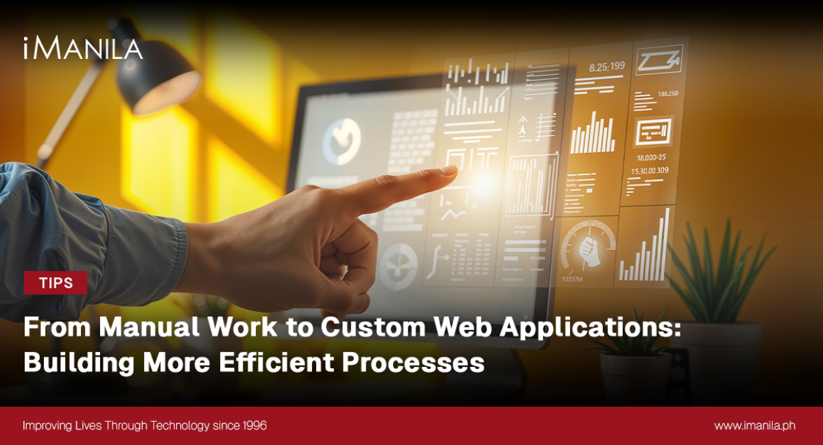 From Manual Work to Custom Web Applications: Building More Efficient Processes