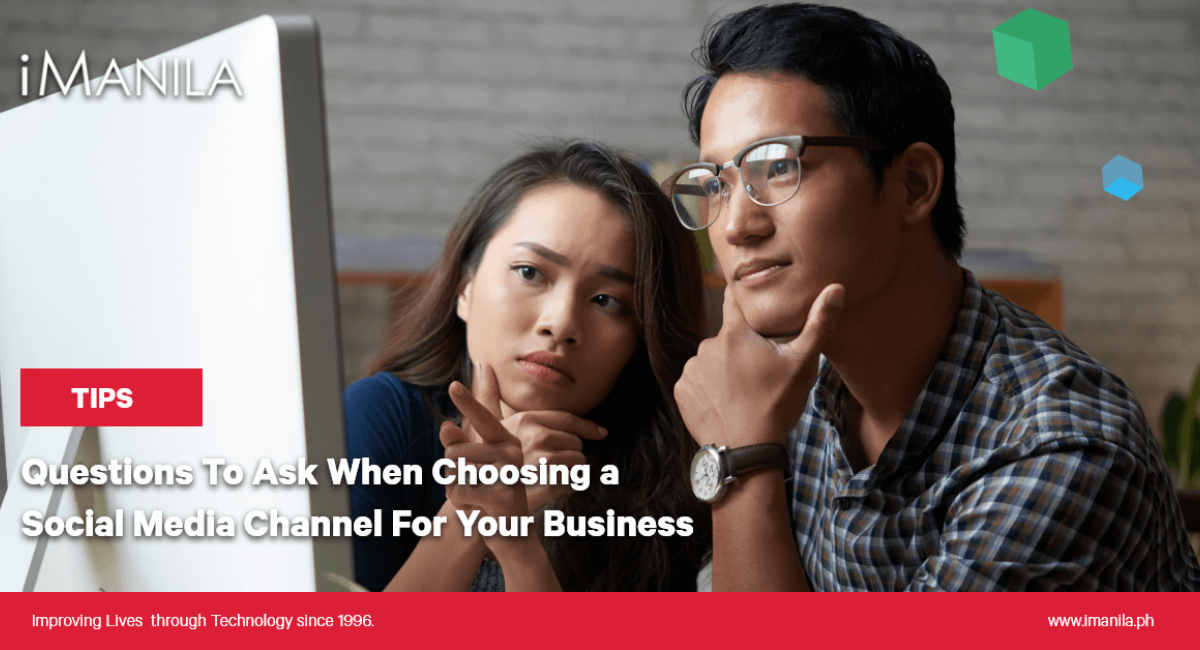 Questions To Ask When Choosing a Social Media Channel For Your Business Blog Banner iManila