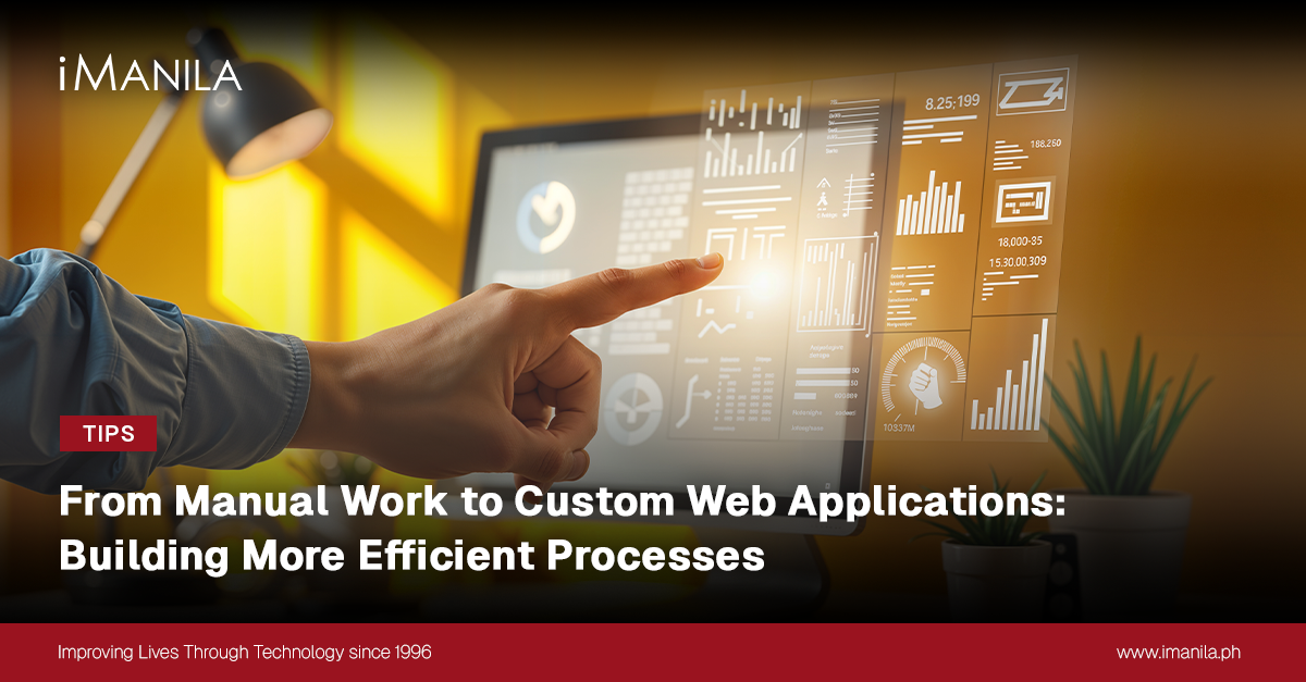 From Manual Work to Custom Web Applications: Building More Efficient Processes