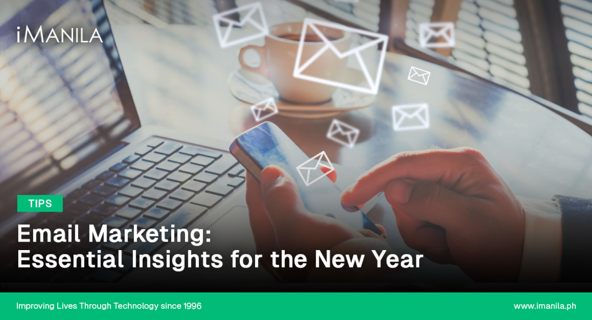 Email Marketing: Essential Insights for the New Year
