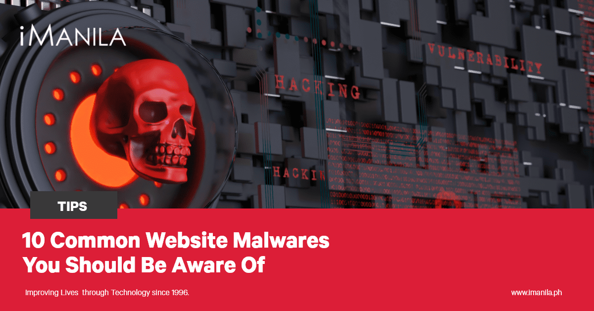 10 Common Website Malwares You Should Be Aware Of