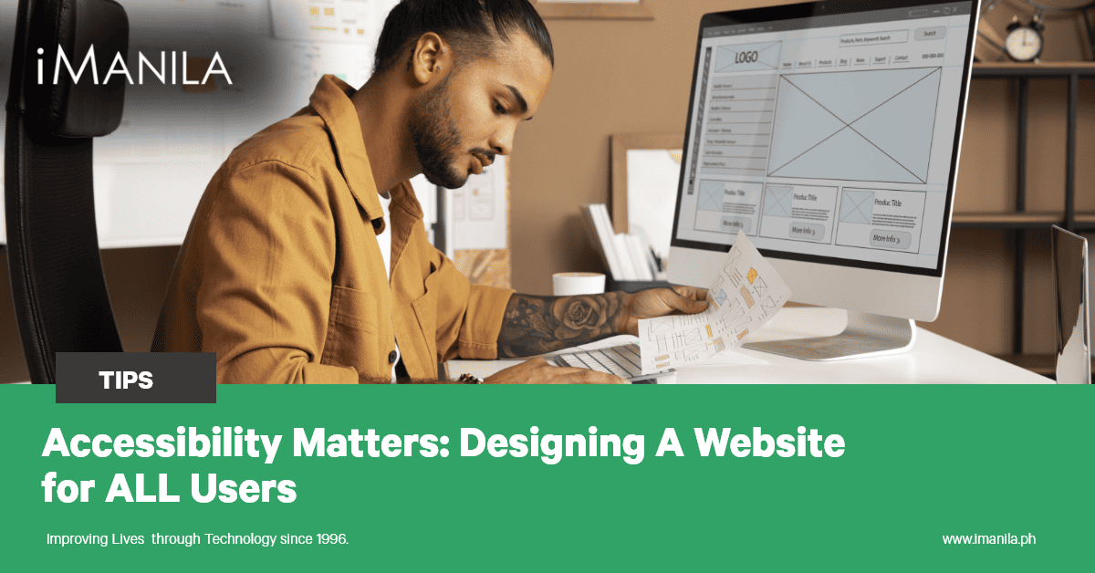 Accessibility Matters: Designing A Website for ALL Users
