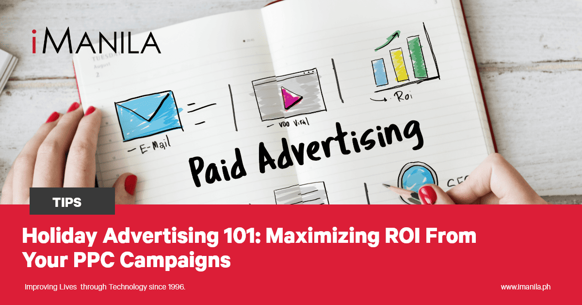 Holiday Advertising 101: Maximizing ROI from Your PPC Campaigns
