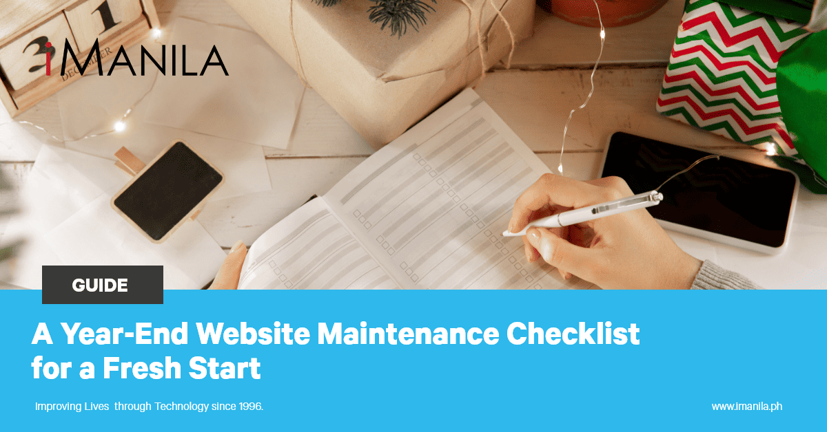 A Year-End Website Maintenance Checklist for a Fresh Start