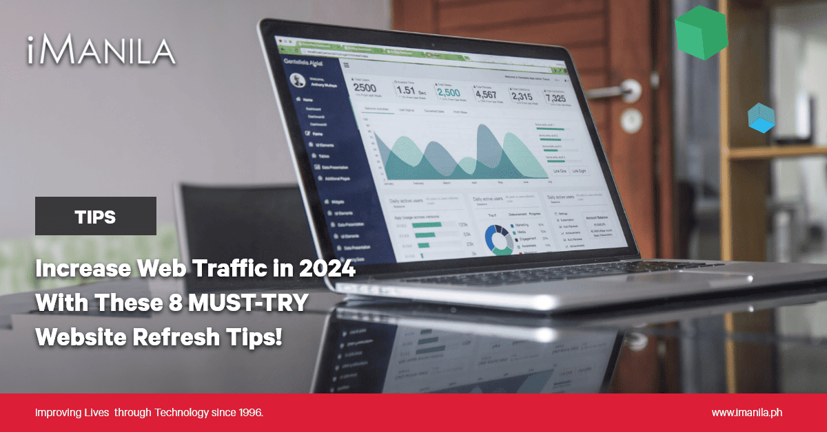Increase Web Traffic in 2024 With These 8 MUST-TRY Website Refresh Tips!