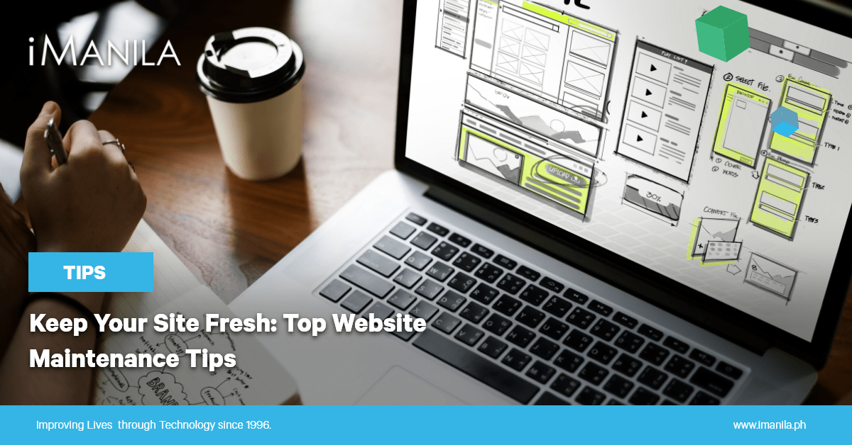 Keep Your Site Fresh: Top Website Maintenance Tips blog banner iManila