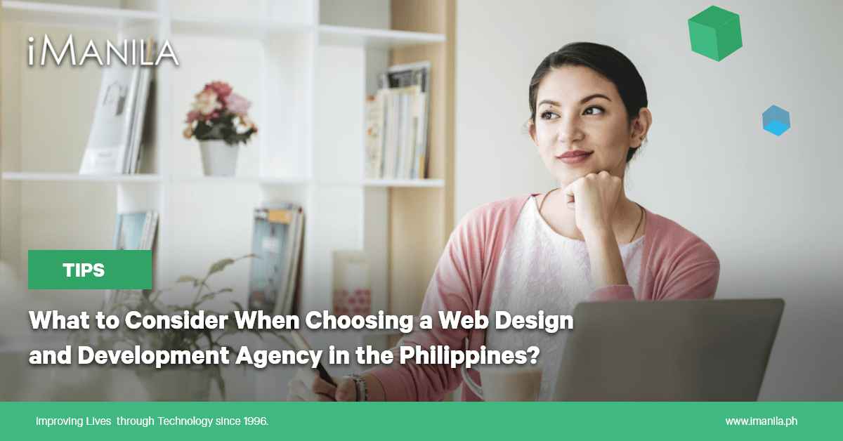 What to Consider When Choosing a Web Design and Development Agency in the Philippines? Blog Banner iManila