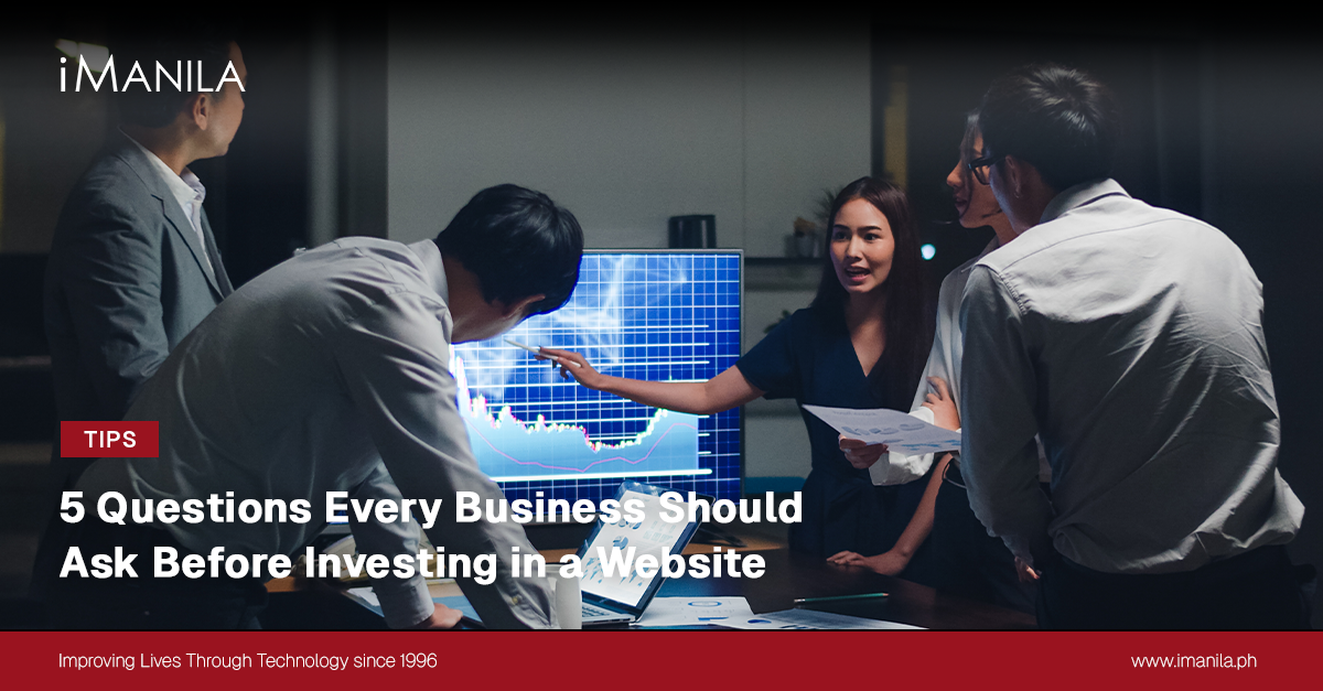 5 Questions Every Business Should Ask Before Investing in a Website